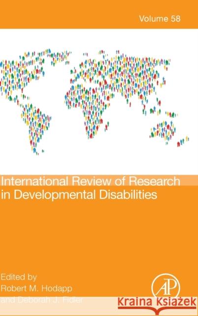 International Review Research in Developmental Disabilities: Volume 58 Hodapp, Robert M. 9780128206966 Academic Press