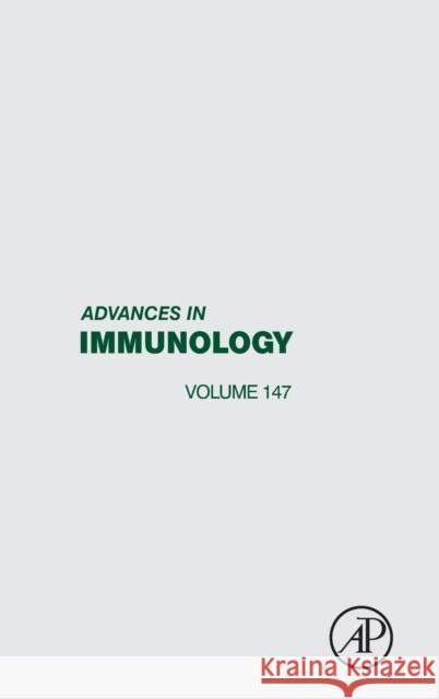 Advances in Immunology: Volume 147 Alt, Frederick W. 9780128207567 Academic Press