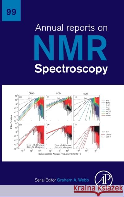 Annual Reports on NMR Spectroscopy: Volume 99 Webb, Graham A. 9780128209707