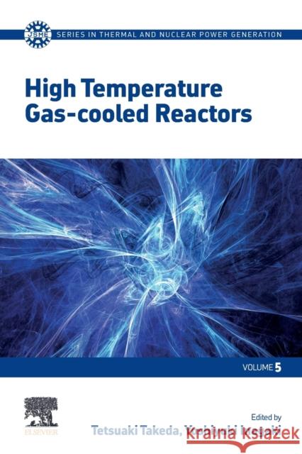 High Temperature Gas-Cooled Reactors Takeda, Tetsuaki 9780128210314