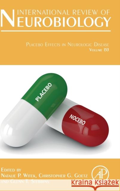 Placebo Effects in Neurologic Disease: Volume 153 Witek, Natalie P. 9780128211182