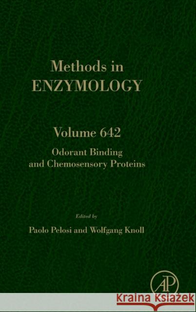 Odorant Binding and Chemosensory Proteins: Volume 642 Pelosi, Paolo 9780128211571