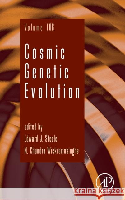 Cosmic Genetic Evolution: Volume 106 Steele, Edward 9780128215180