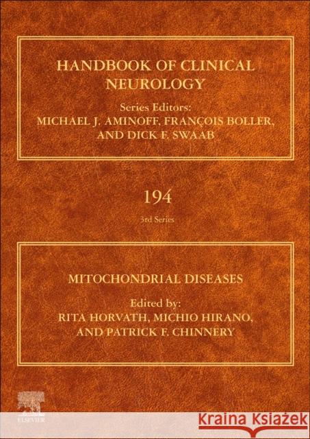 Mitochondrial Diseases: Volume 194 Horvath, Rita 9780128217511