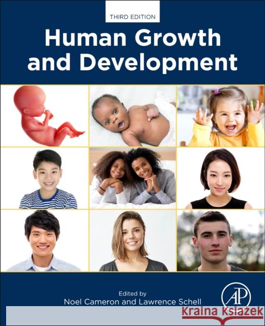 Human Growth and Development Noel Cameron Lawrence Schell 9780128226520 Academic Press