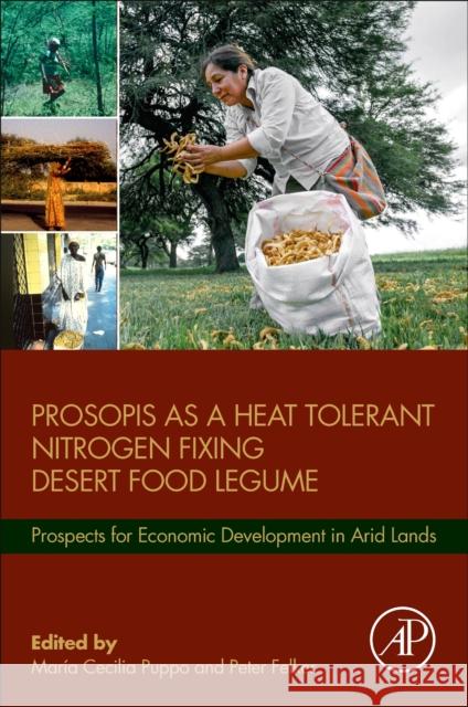 Prosopis Maria Cecilia Puppo Peter Felker 9780128233207 Academic Press