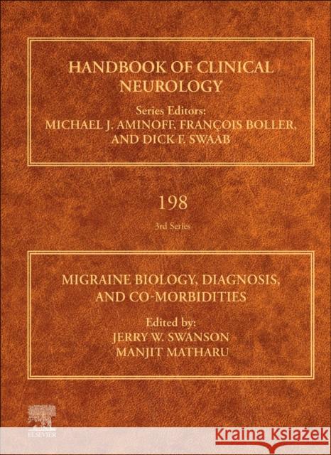Migraine Biology, Diagnosis, and Co-Morbidities Jerry W. Swanson Manjit Matharu 9780128233566 Elsevier