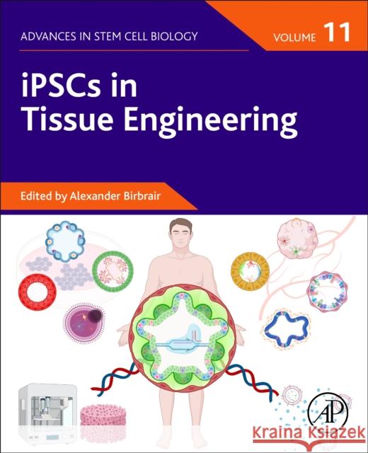 Ipscs from Non-Human Species, Volume 11 Alexander Birbrair 9780128238097