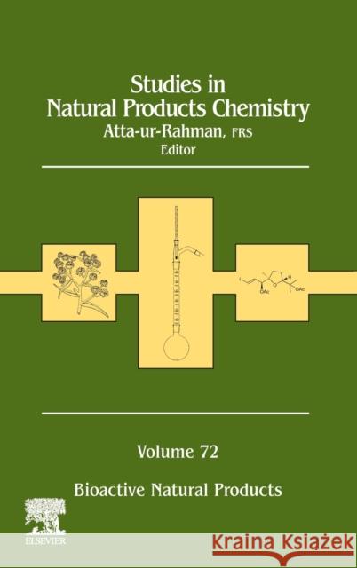 Studies in Natural Products Chemistry: Volume 72 Atta-Ur-Rahman 9780128239445
