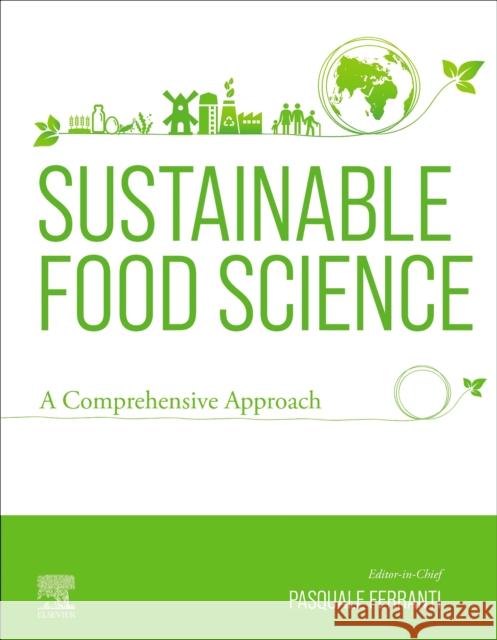 Sustainable Food Science  9780128239605 Elsevier Science Publishing Co Inc