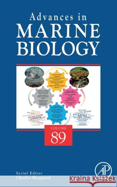 Advances in Marine Biology: Volume 89 Sheppard, Charles 9780128246238 Academic Press