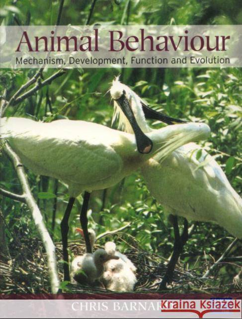 Animal Behaviour: Mechanism, Development, Function and Evolution Chris Barnard 9780130899361 0