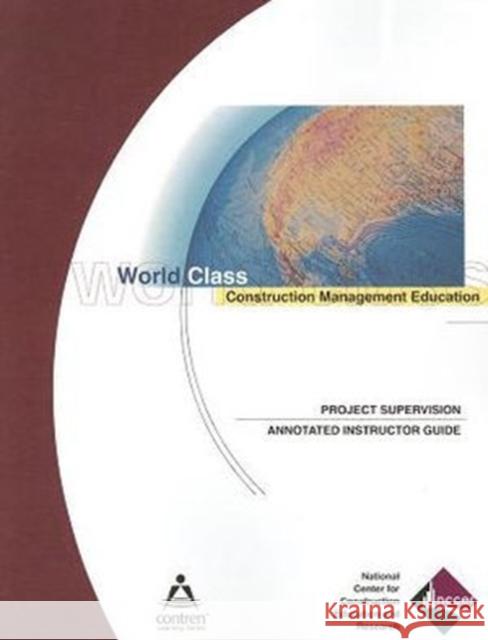 Project Supervisor Annotated Instructor's Guide, Perfect Bound Nccer 9780131035966 Prentice Hall