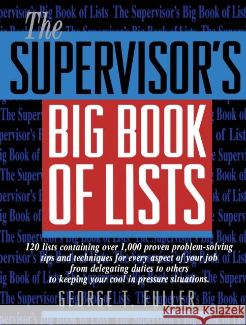 The Supervisor's Big Book of Lists George T. Fuller 9780131227712 Prentice Hall Press