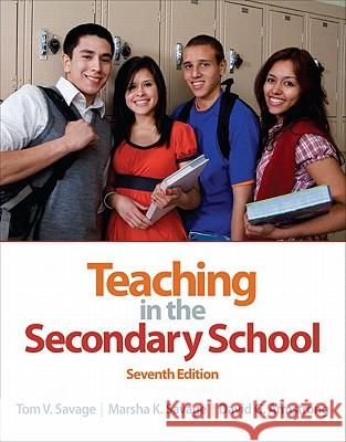 Teaching in the Secondary School Tom Savage, Marsha Savage, David Armstrong 9780132101523 Pearson Education (US)
