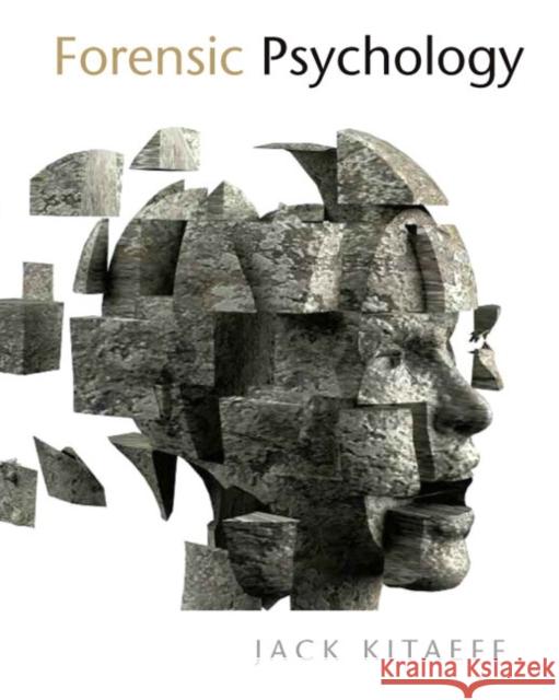 Forensic Psychology Jack Kitaeff 9780132352918 Prentice Hall