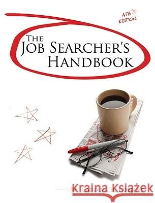 The Job Searcher's Handbook Carolyn R. Robbins 9780132356022 Prentice Hall