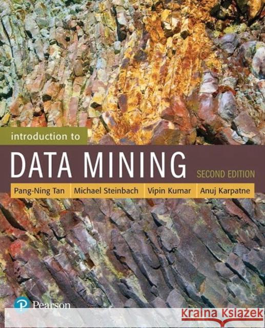 Introduction to Data Mining Pang-Ning Tan, Michael Steinbach, Vipin Kumar 9780133128901