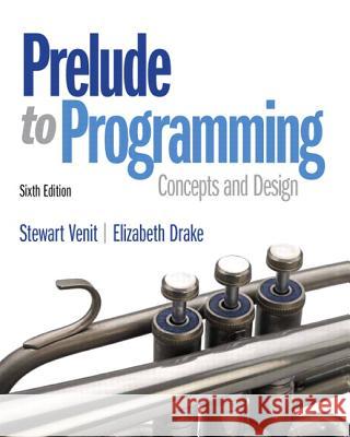 Prelude to Programming Elizabeth Drake 9780133741636