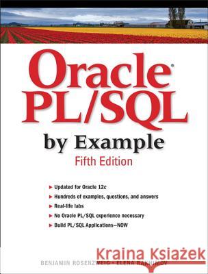 Oracle PL/SQL by Example Elena Rakhimov 9780133796780 Pearson Education (US)