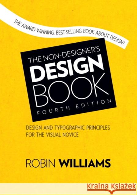 Non-Designer's Design Book, The Robin Williams 9780133966152