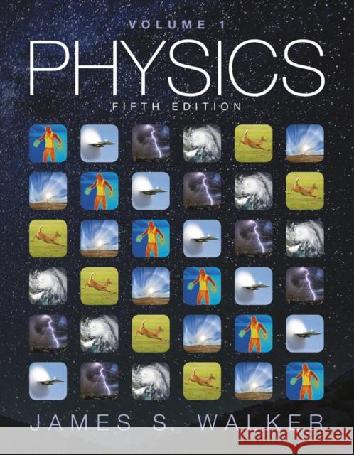 Physics, Volume 1 Walker, James 9780134031248