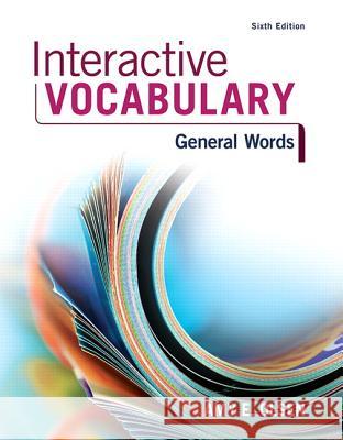 Interactive Vocabulary Amy E. Olsen 9780134122373 Longman Publishing Group