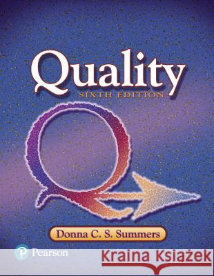 Quality Summers, Donna C. S. 9780134413273 