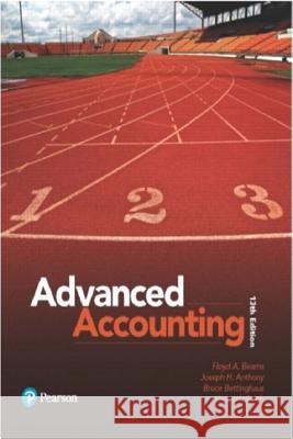 Advanced Accounting Floyd Beams, Joseph Anthony, Bruce Bettinghaus 9780134472140
