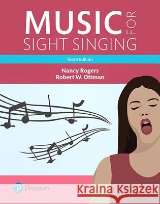 Music for Sight Singing Rogers, Nancy 9780134475455