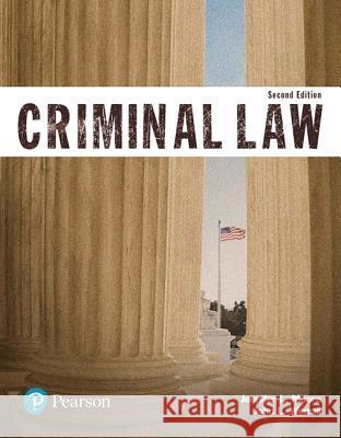 Criminal Law (Justice Series) Jennifer Moore, John Worrall 9780134559094