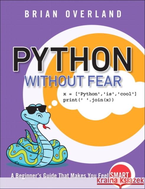 Python Without Fear Overland, Brian 9780134687476