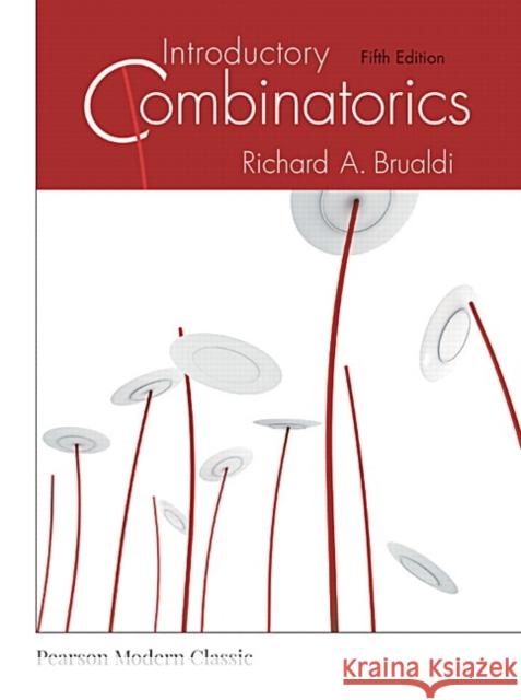 Introductory Combinatorics (Classic Version) Richard A. Brualdi 9780134689616