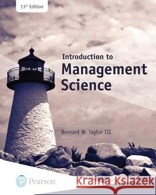 Introduction to Management Science Bernard Taylor 9780134730660