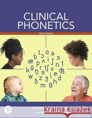 Clinical Phonetics Lawrence Shriberg, Raymond Kent, Tara McAllister 9780134746142
