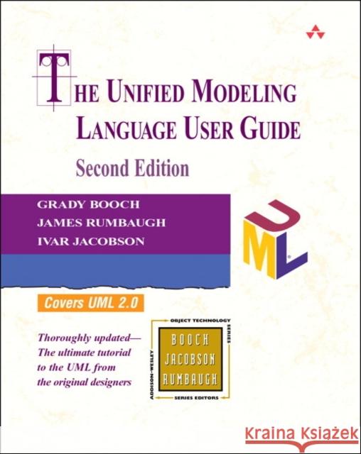 The Unified Modeling Language User Guide Grady Booch 9780134852157