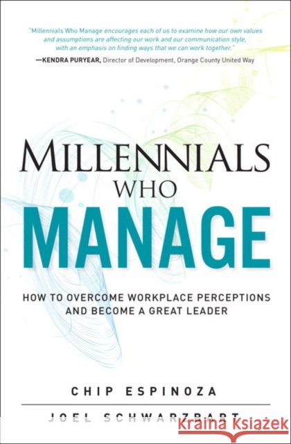 Millennials Who Manage Espinoza, Chip 9780134878461