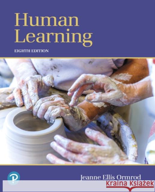 Human Learning Jeanne Ellis Ormrod 9780134893662