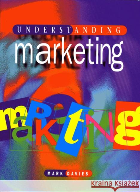 Understanding Marketing Mark Davies 9780134904672