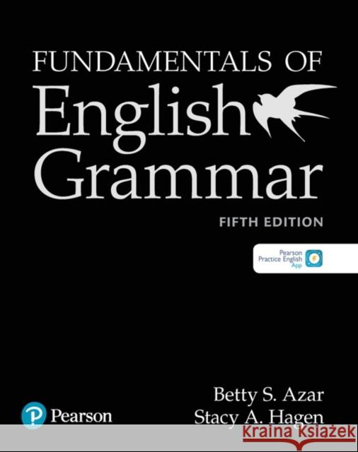 Fundamentals of English Grammar Student Book with App, 5e Azar, Betty S. 9780134998817 Pearson Education ESL