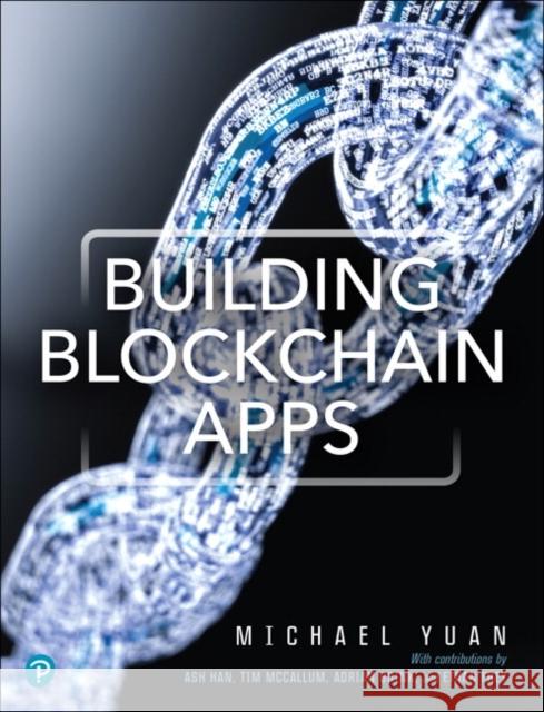 Building Blockchain Apps  9780135172322 Pearson Education (US)