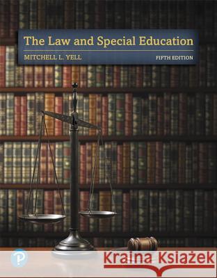 The Law and Special Education Mitchell L. Yell 9780135175361