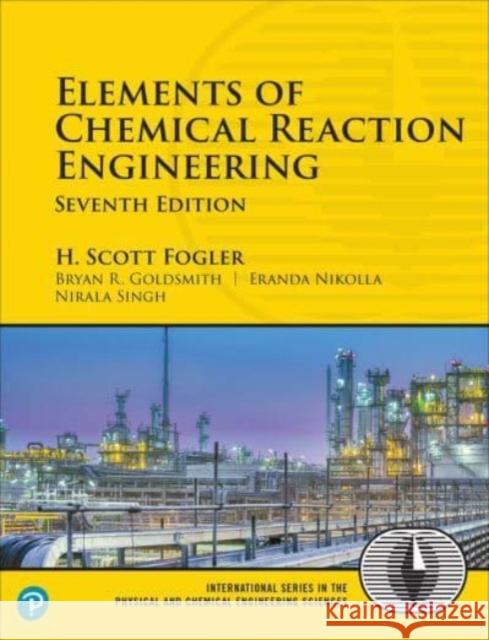 Elements of Chemical Reaction Engineering H. Fogler 9780135337554 Pearson Education (US)