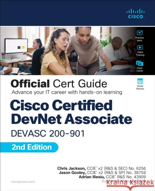 DevNet Associate DEVASC 200-901 Official Cert Guide Ashutosh Malegaonkar 9780135368084