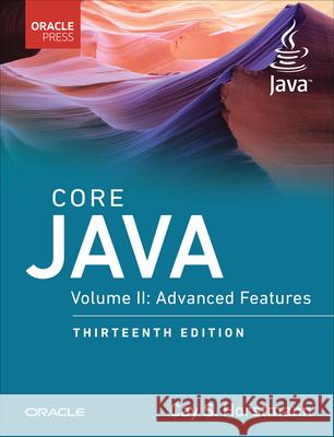 Core Java, Volume II: Advanced Features Cay Horstmann 9780135371749 Oracle Press