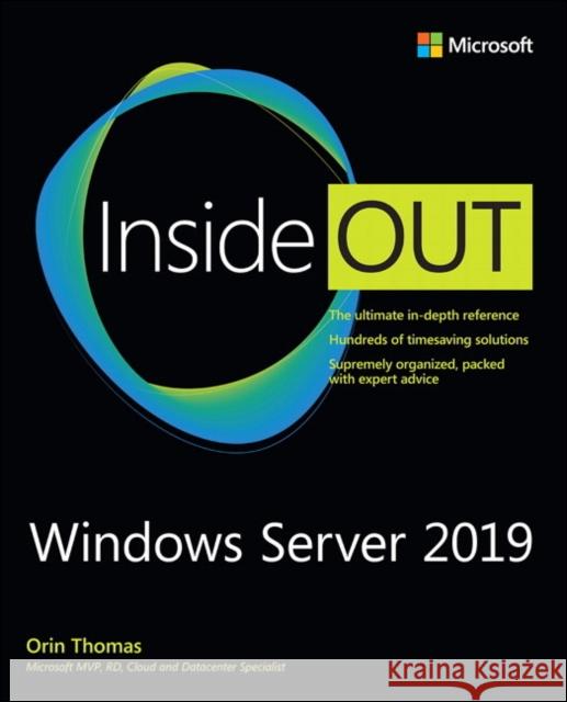 Windows Server 2019 Inside Out Thomas, Orin 9780135492277