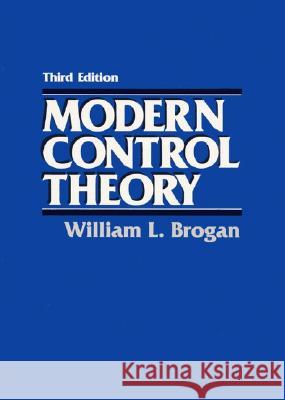 Modern Control Theory William L. Brogan 9780135897638 Prentice Hall