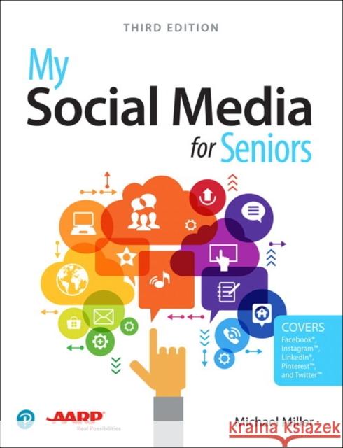 My Social Media for Seniors Michael Miller 9780135911631 Que