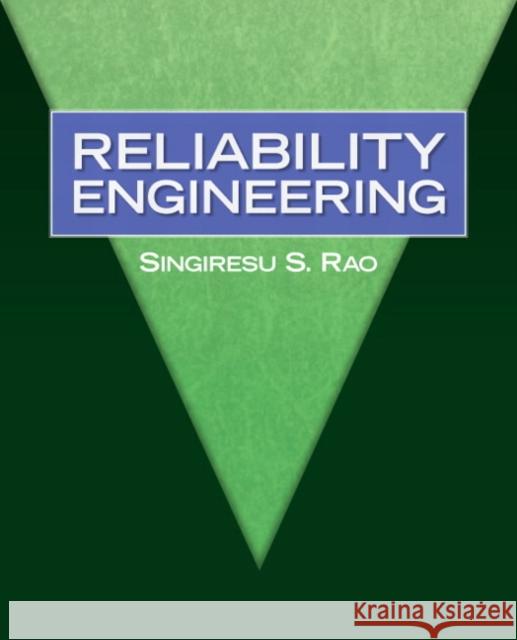 Reliability Engineering Singiresu S. Rao 9780136015727