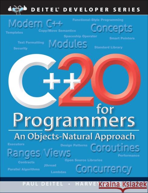 C++20 for Programmers: An Objects-Natural Approach Deitel, Paul 9780136905691